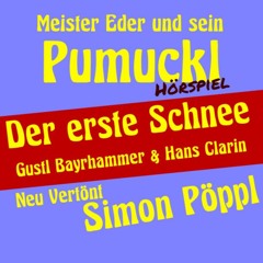 Pumuckl-Der erste Schnee "Rustikal Remastered"