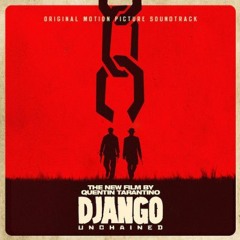 2pac Get it on till i die (Django Unchained Soundtrack remix)