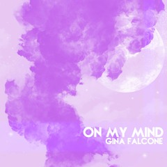 On My Mind