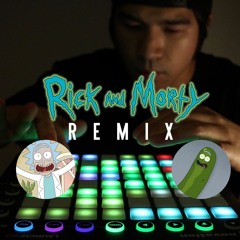 Rick And Morty Remix