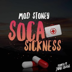 Mod Stoney - Soca Sickness "2018 Soca" (St Kitts Sugar Mas 46)