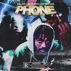 PHONE - WALLACE | SIG DA GAUD | DERTESOUNDS