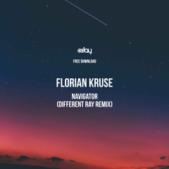 Free Download: Florian Kruse ft. Brolin - Navigator (Different Ray Remix)