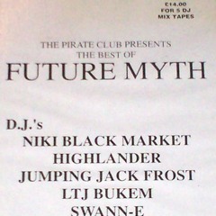 LTJ Bukem - Future Myth 'Part VI - The Final Chapter' - 29th May 1993