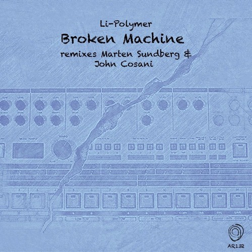 Li - Polymer - Broken Machine (Marten Sundberg Remix) Premiere