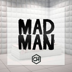 Callum Higby - Mad Man
