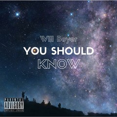 You Should Know (Prod. By Scarecrow)