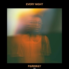 Every Night (Prod. Lord Fubu)