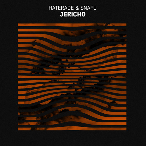 Haterade & Snafu - Jericho