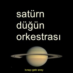 Satürn Düğün Orkestrası - Damat Halayı  X