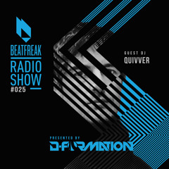 Beatfreak Radio Show By D-Formation #025 guest DJ Quivver