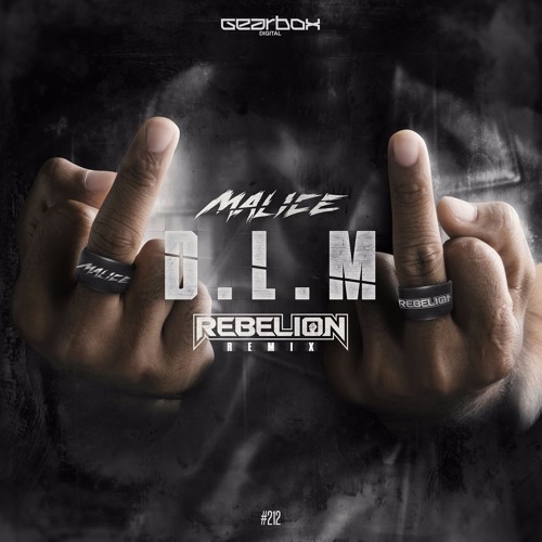 Malice - D.L.M (Rebelion Remix)