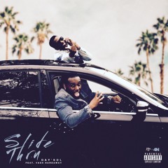 Slide Thru Feat. Vash Hardaway