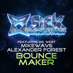 MikeWave & Alexander Forest feat. Dr. West - Bounce Maker - Original Mix