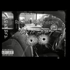 RoCash ft Wheezy - Chris Story