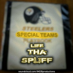 Special Teams by Liff Tha Spliff (prod by D-Bunk)