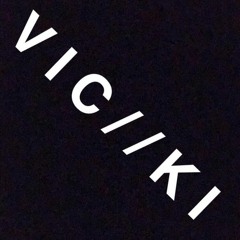 VIC//KI