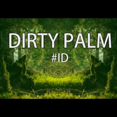 Dirty Palm - ID_06