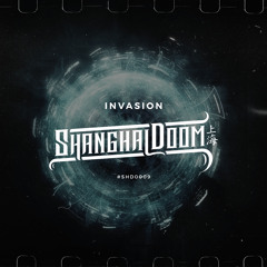 Shanghai Doom - Invasion