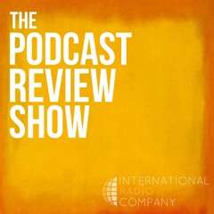 Podcast - Review - Show - Ep - 32