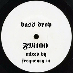 Bass Drop (fm100)