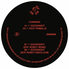 PREMIERE : Forriner - Goodnight (Shit Robot Remix)
