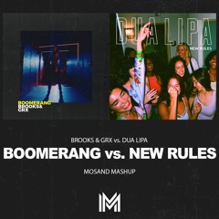 Boomerang vs. New Rules (MOSAND Mashup) FREE DOWNLOAD