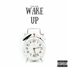 Chill Will - Wake up