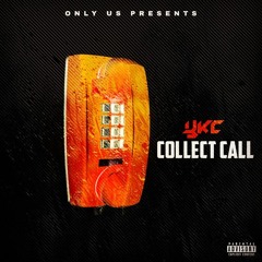 Collect Call [Prod. Andrew Meoray]