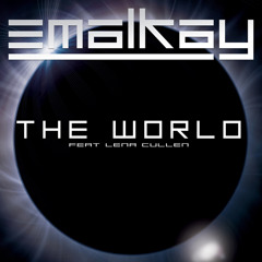 Emalkay - The World (Teebee Remix)