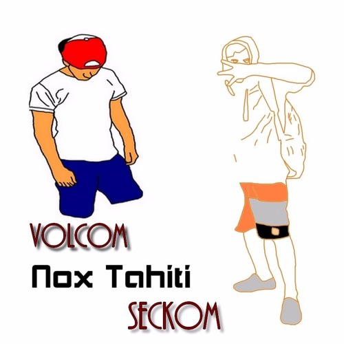 Et Le Avae 2k17 (SeckoM X VolcomNox)