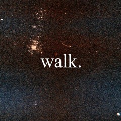 Walk. (Young M.A Freestyle)