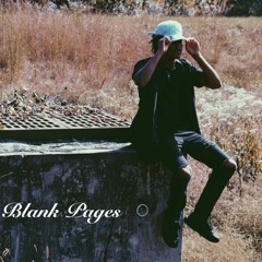 Blank Pages (Prod. By TheBeatPlug)