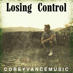 Russ - Losing Control (Cover) by CoreyVance