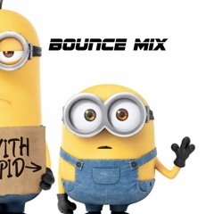Bounce Mix