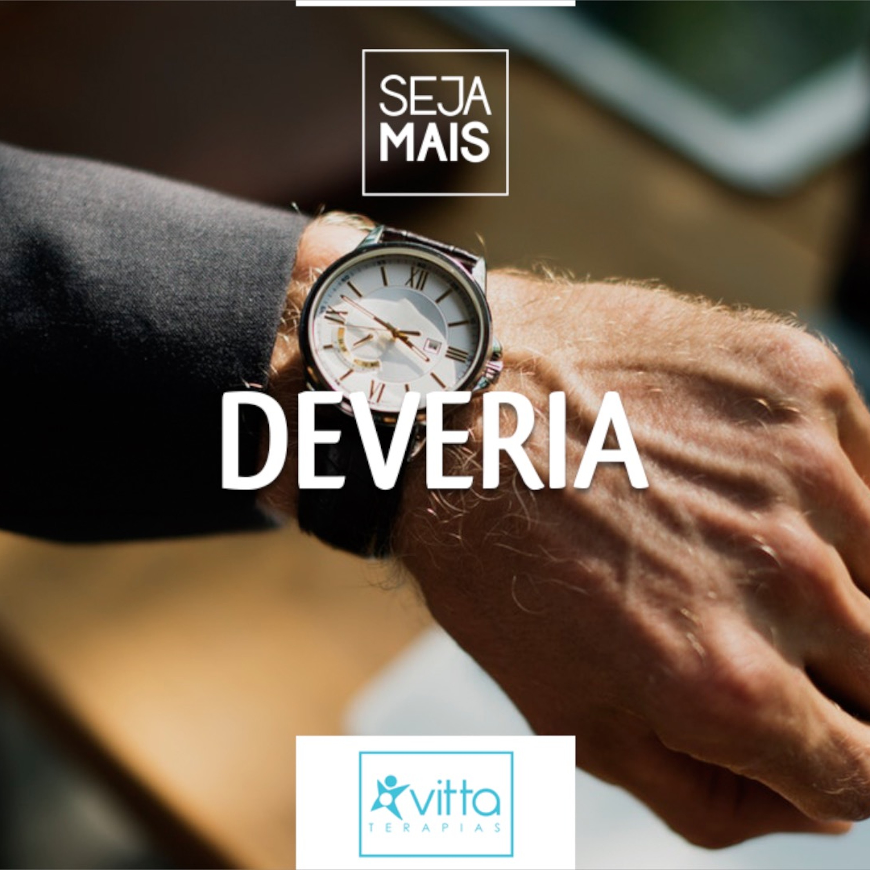 086 :: Deveria - Seja Mais. episode artwork
