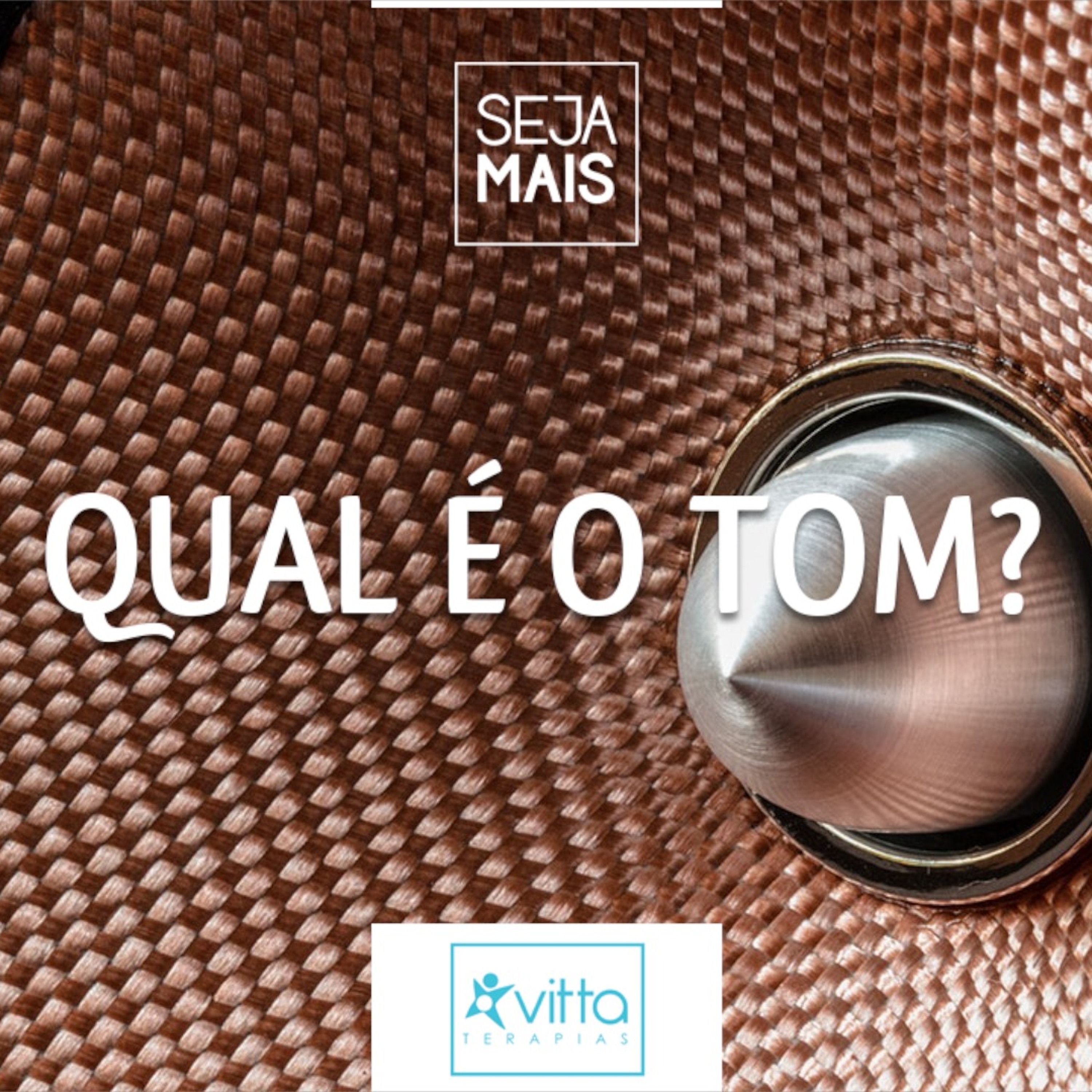 088 :: Qual é Tom? - Seja Mais. episode artwork