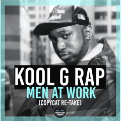 Kool G Rap & Polo - Men At Work [Copycat Re-take]