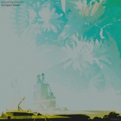 DMTE197 - Organic Shades - Breathing dioxide (Preview Mix)