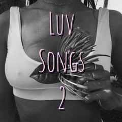 Luv Songs 2