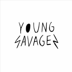 Young Savages (Feat. Lil Ike)