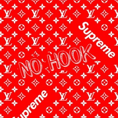 No Hook (Ty910, $lewzi, Segahonn)