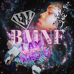 I Am Who U - Cokez & 11 (single)