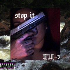 DM-3 " Stop it " (DEMO)