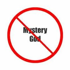 "Mystery God"