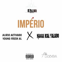 Imperio(Young Fresh & Nigga Mal Falado)