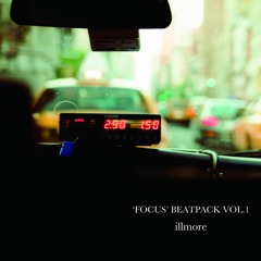 ''FOCUS'' Beatpack Vol.1 [Non-Exclusive] / illmore