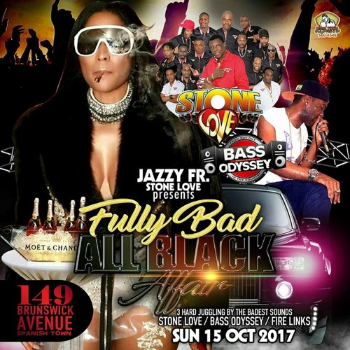STONE LOVE AT JAZZY J FULLY BAD ALL BLACK PARTY PART 3