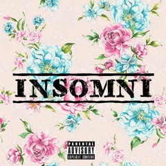 Foreighn - Insomni (Prod. By Taylor King)
