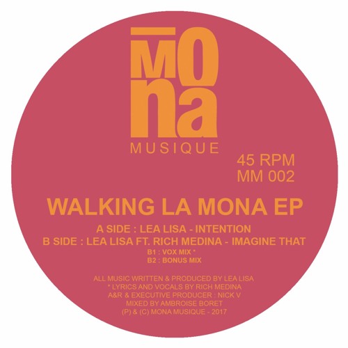 MM002 / Walking La Mona EP / B1 : Lea Lisa feat. Rich Medina - Imagine That (Vox Mix)